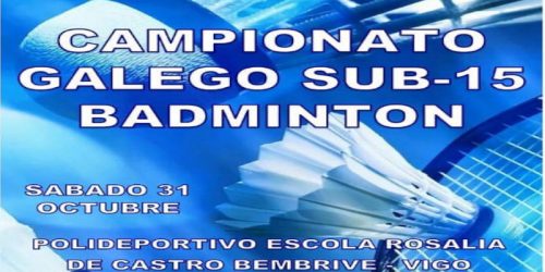 Lee más sobre el artículo Campeonato Gallego Sub 15